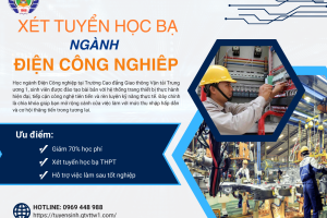 Thông tin tuyển sinh ngành Điện công nghiệp – Trường cao đẳng GTVT Trung Ương