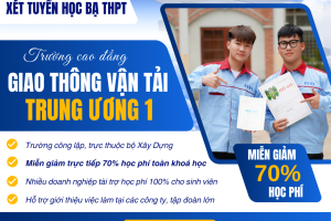 Thông tin tuyển sinh Trường cao đẳng Giao Thông Vận Tải Trung Ương 1 năm 2025
